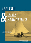 Lao-Tseu et la recherche d'une vie harmonieuse